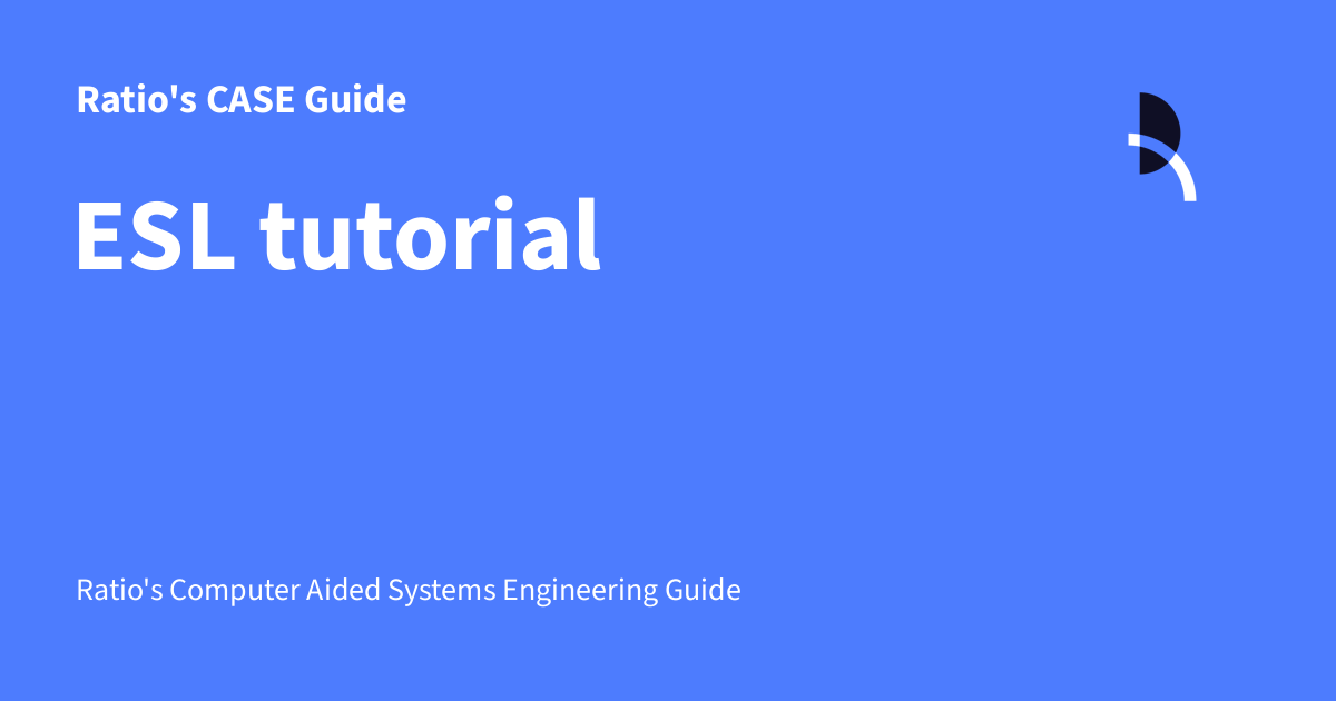 Tutorial Ratio ESL tutorial - Ratio's CASE Guide